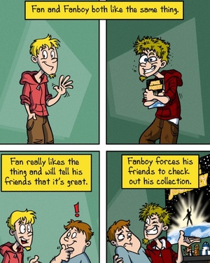 Are You a Fan or a Fanboy? Do You Agree with This Comic's Assessment?  
