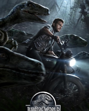 Chris Pratt Rides with the Raptor Squad in New JURASSIC WORLD Poster