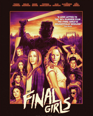 Cool Poster For The Excellent Horror Comedy THE FINAL GIRLS