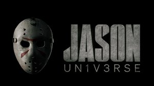 FRIDAY THE 13TH is Getting a Multimedia Universe Called JASON UNIVERSE