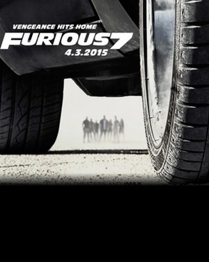 FURIOUS 7 - New Poster and Video Tease