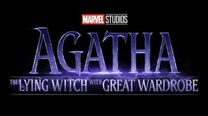 Marvel Reveals Another Possible Title for The AGATHA Series and It's a Nod to a C.S. Lewis NARNIA Book Title