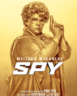 New SPY Trailer and Poster: Melissa McCarthy Becomes a Secret Agent