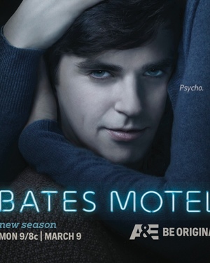 Unsettling BATES MOTEL Season 3 Poster - “Psycho”