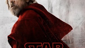 3 New STAR WARS: LAST JEDI Posters Feature Luke Skywalker, Poe Dameron, and Kylo Ren