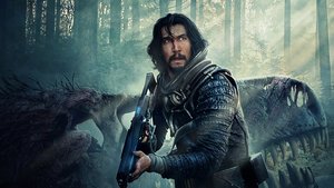 Adam Driver Faces Off with Prehistoric Dinosaurs in Trailer for the Sci-Fi Thriller 65