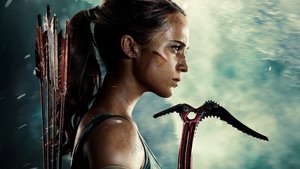 Alicia Vikander Gears Up as Lara Croft in New Poster For TOMB RAIDER