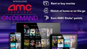 AMC Theatres Has Launched Its Own On Demand Movie Service for Rentals and Purchase