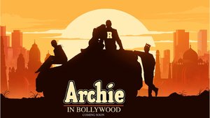 An Official Bollywood Style Archie Film Is Happening