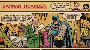 Batman Has a Hoarding Issue in Funny New Comic By Kerry Callen