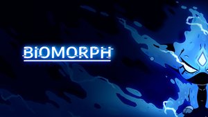 BIOMORPH Teaser Trailer Looks Like A Fun New Metroidvania Game