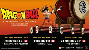 Canadian Fans Can Enjoy the DRAGON BALL Symphonic Adventure Concert in 2023