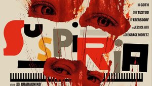 SUSPIRIA Gets a Bloody Eye-Catching Poster and There Will Be a Post Credits Scene