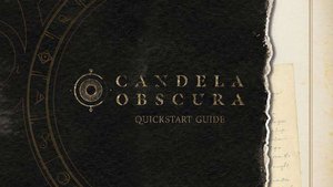 CRITICAL ROLE's CANDELA OBSCURA Gets a Free Quickstart Guide