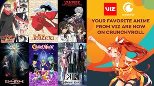 Crunchyroll and VIZ Media are Teaming Up