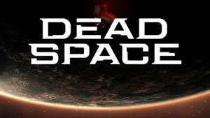 DEAD SPACE Remake Gets Release Date In January 2023