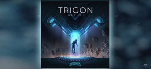 Get Hyped For TRIGON: SPACE STORY With A Taste Of Its Soundtrack