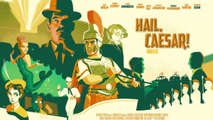 HAIL, CAESAR! Gets Another Cool Poster From Hero Complex Gallery