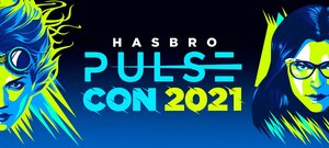 Hasbro PulseCon 2021 Announced For October 22-23