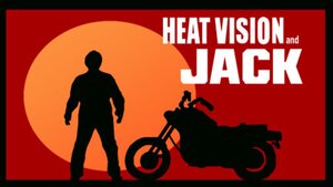 HEAT VISION AND JACK with Jack Black and Owen Wilson as a Talking Motorcycle Is the Greatest TV Series That Never Aired