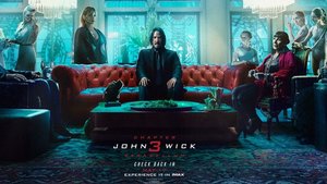 IMAX Poster Shared for JOHN WICK: CHAPTER 3 - PARABELLUM Invites You to Check Back In