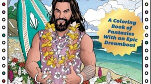 Jason Momoa Epic Dreamboat Coloring Book for the Actor's Most Admiring Fans