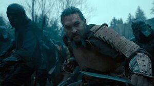 Jason Momoa is a Fearless Warrior in Thrilling New Trailer For SEE Season 2