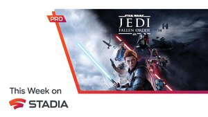 JEDI: FALLEN ORDER and RESIDENT EVIL VILLAGE Available on Stadia This Week