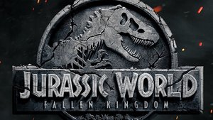 JURASSIC WORLD 2 Gets a New Poster and a New Title