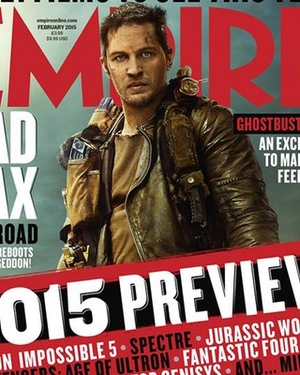 MAD MAX: FURY ROAD - Empire Magazine Covers