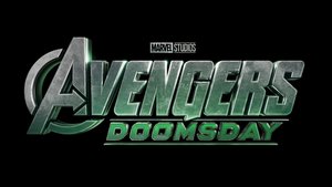 Marvel's AVENGERS: DOOMSDAY Reportedly May Be Delayed So Marvel Can Figure Out What Characters Will Be Involved