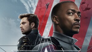 Marvel's THE FALCON AND THE WINTER SOLDIER Gets a Radical New Trailer!