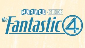 Marvel's THE FANTASTIC 4 Movie Gets a New Screenwriter