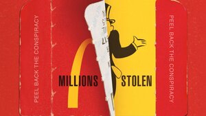 MCMILLIONS Is a Fascinating a Fun Docuseries That Tells The Crazy Story of McDonald’s Monopoly Scam - Review Sundance