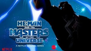 Netflix Announces Another HE-MAN AND THE MASTERS OF THE UNIVERSE Animated Series