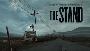 New Featurette For Stephen King's THE STAND Introduces the Citizens of the Boulder Free Zone