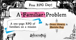 New One Shot Written By Marisha Ray and Grant Howitt Coming Out For Free RPG Day