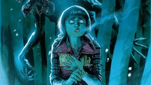 New STRANGER THINGS Comic To Tell The Story Of What Happened To Will in The Upside Down