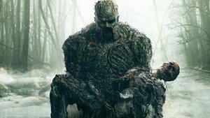 New Trailer For DC's SWAMP THING Highlights The Chilling Horrors of the Story