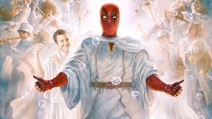 ONCE UPON A DEADPOOL Gets an Angelic New Poster