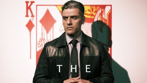 Oscar Isaac's Neo-Noir Film THE CARD COUNTER Gets 3 Clips and Some Character Posters