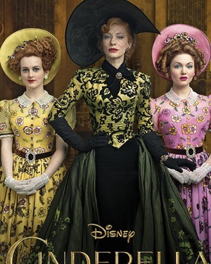 Poster for CINDERELLA Features Cate Blanchett as the Wicked Stepmother