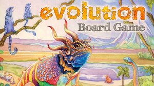 Review: EVOLUTION BOARD GAME and CLIMATE Expansion