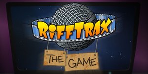 RIFFTRAX: THE GAME Is Great For Fans Of MST3K