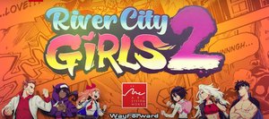 RIVER CITY GIRLS 2 Release Window And Trailer