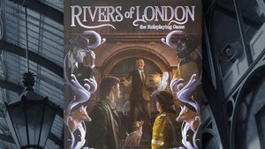 RIVERS OF LONDON THE ROLEPLAYING GAME Will Let You Solve Supernatural Mysteries