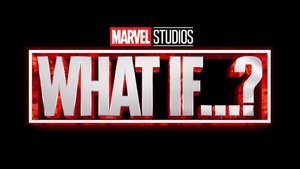 Season 1 of WHAT IF...? Will Solely Focus on Stories From INFINITY SAGA