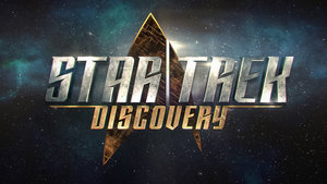 STAR TREK: DISCOVERY Should Arrive by Early Fall 2017  