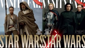 STAR WARS: THE LAST JEDI Vanity Fair Covers Give Us a New Look At The Main Characters