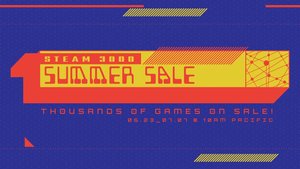 Steam Kicks Off Their Summer Sale Event on Thousands of Titles